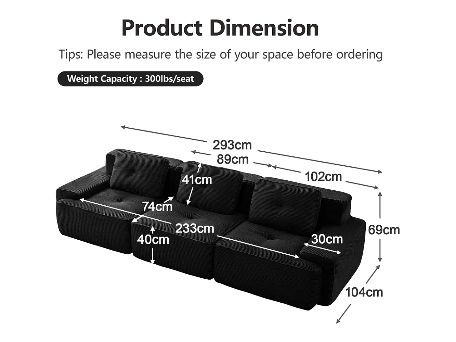 Sofá Modular 3 plazas en Pana, con 3 cojines, 74cm asiento extra profundo, 293x104x69cm, Negro